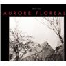 Lettre Volee Aurore Floreale -  MARCOT-S - broché