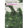 Zoe L'Embrasure - Douna Loup - Poche