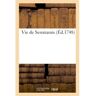 Hachette Bnf Vie de Semiramis - Jean-Baptiste Jourdan - broché