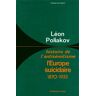 Calmann-Levy L'Europe suicidaire - Léon Poliakov - (donnée non spécifiée)