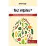 Yves Michel Eds Tous véganes ? - Jérôme Segal - broché