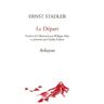 Arfuyen Le Départ - Ernst Stadler - broché