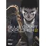 Glénat Blue Giant Explorer - Tome 02 - Shinichi Ishizuka - broché