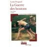 Gallimard La Guerre des boutons - Louis Pergaud - Poche