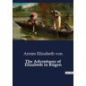 Culturea The Adventures of Elizabeth in Rügen - Elizabeth Von Arnim - broché