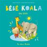 Hachette Enfants Bébé Koala au zoo - Nadia Berkane-Nesme - cartonné