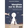 Rue De Seine Morphée sur le divan - Alexandre Poliakov - broché