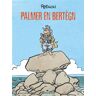 Dargaud Jack Palmer - Tome 15 - Palmer en Bretagne - René Pétillon - cartonné