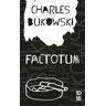 10/18 Factotum - Charles Bukowski - Poche