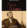 Michel Lafon Eiffel par Eiffel - Philippe Couperie-Eiffel - broché