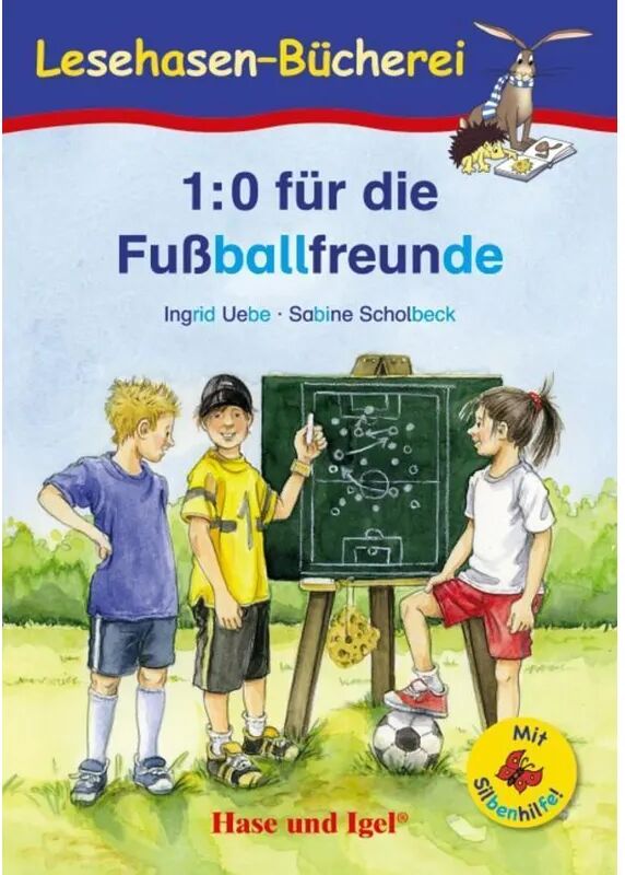 Hase und Igel 1:0 für die Fußballfreunde / Silbenhilfe