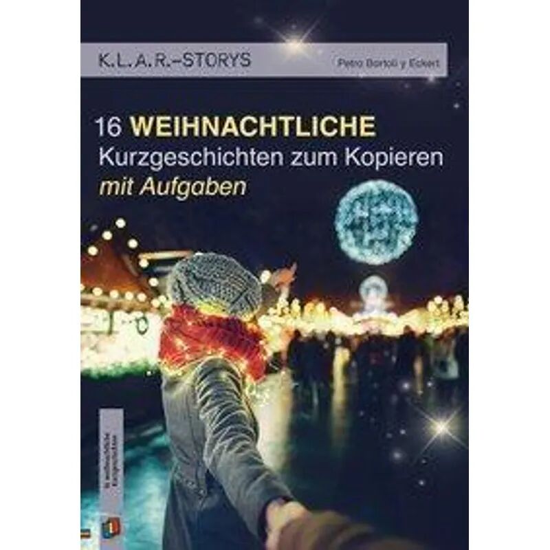 Verlag an der Ruhr 16 weihnachtliche Kurzgeschichten zum Kopieren   mit Aufgaben
