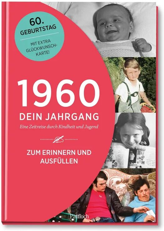 Pattloch 1960 - Dein Jahrgang