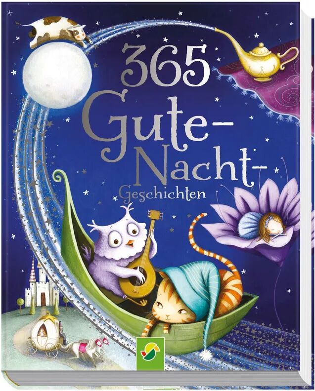 Schwager & Steinlein 365 Gute-Nacht-Geschichten für Kinder ab 4 Jahren