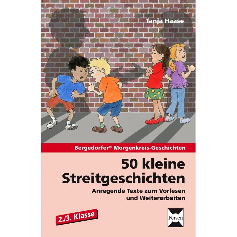 Persen Verlag in der AAP Lehrerwelt 50 kleine Streitgeschichten - 2./3. Klasse