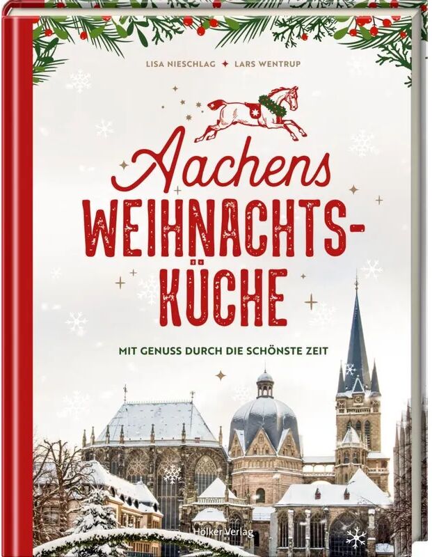 Hölker Aachens Weihnachtsküche