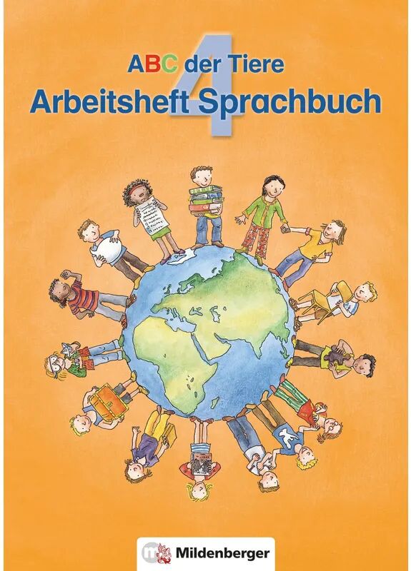 Mildenberger ABC der Tiere, Ausgabe Bayern: 5 ABC der Tiere 4 · Arbeitsheft Sprachbuch ·...