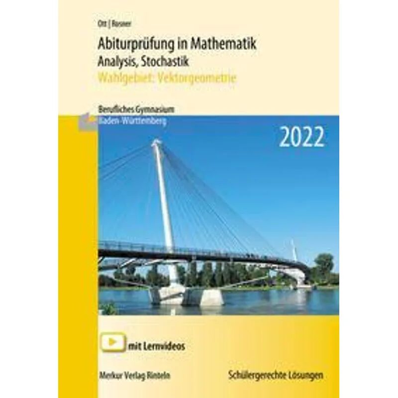 Merkur Abiturprüfung in Mathematik Analysis, Stochastik - 2022 Wahlgebiet:...