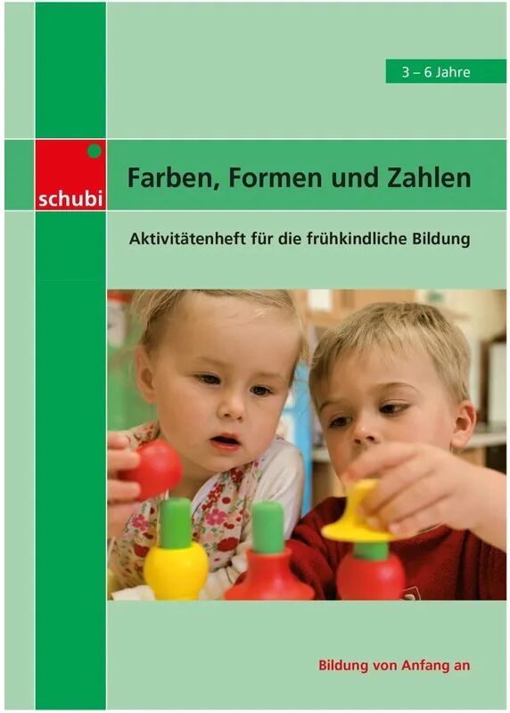 GWV Georg Westermann Verlag Aktivitätenhefte für die frühkindliche Bildung / Farben, Formen und Zahlen