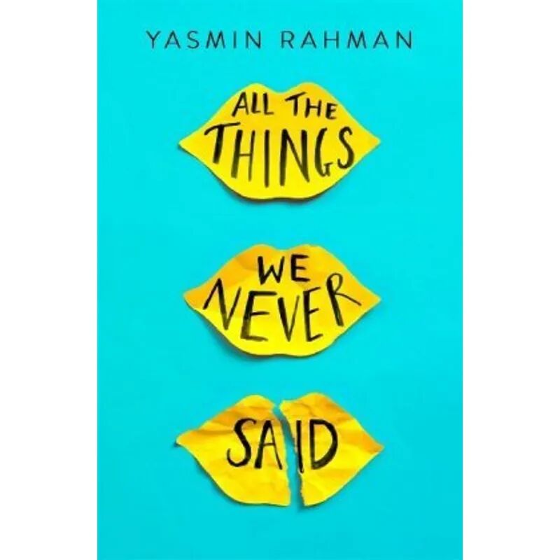 Hot Key Books All the Things We Never Said