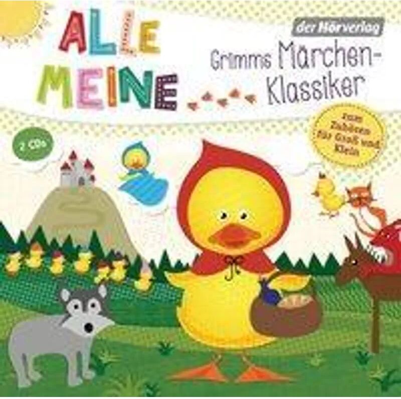 DHV Der HörVerlag Alle meine Grimms Märchenklassiker, 2 Audio-CDs