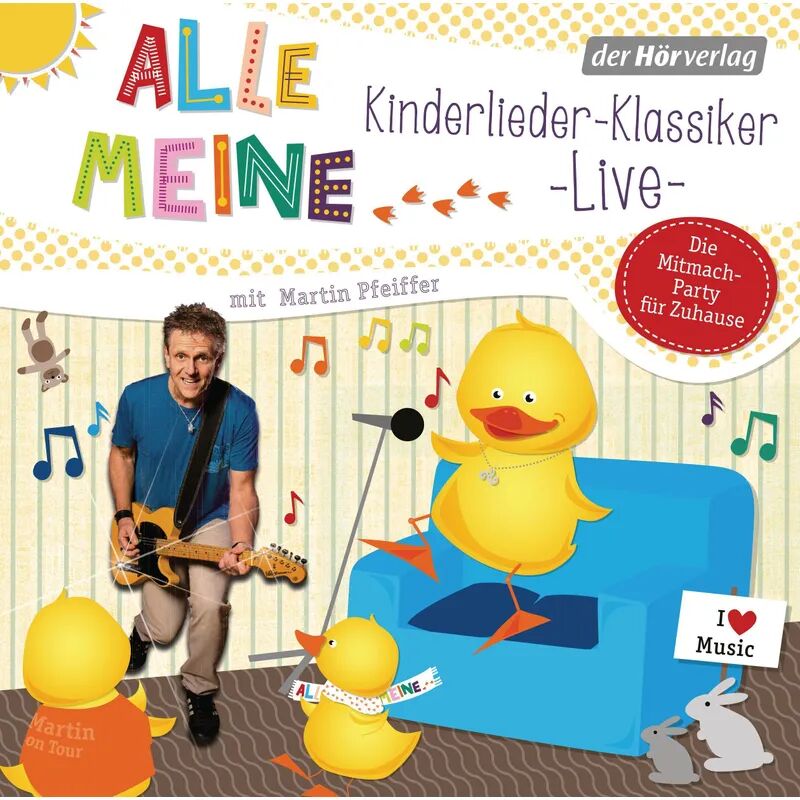 DHV Der HörVerlag Alle meine ... Kinderlieder-Klassiker live, 1 Audio-CD