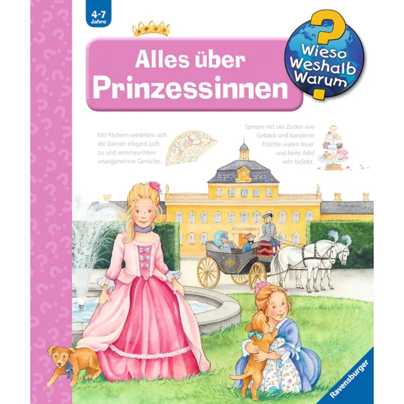 Ravensburger Verlag Alles über Prinzessinnen / Wieso? Weshalb? Warum? Bd.15