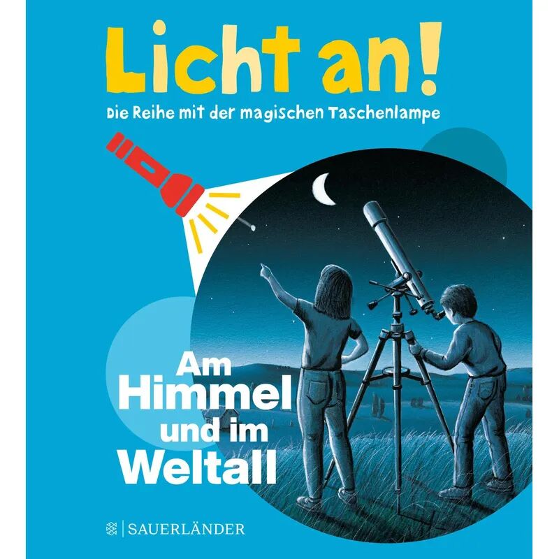 FISCHER Sauerländer Am Himmel und im Weltall