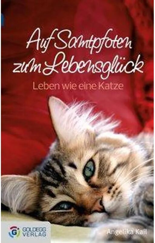 Goldegg Auf Samtpfoten zum Lebensglück - Taschenbuchausgabe