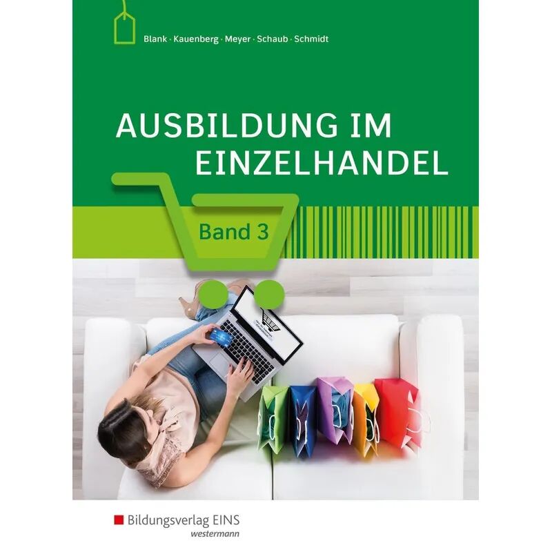 Bildungsverlag EINS Ausbildung im Einzelhandel: .3 Ausbildung im Einzelhandel 3. Ausbildungsjahr:...