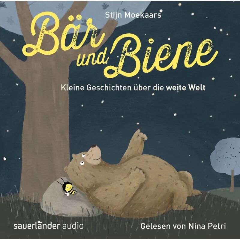 Argon Verlag Bär und Biene - Kleine Geschichten über die weite Welt, 1 Audio-CD