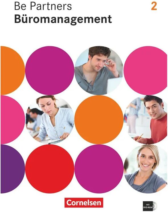 Cornelsen Verlag Be Partners - Büromanagement - Allgemeine Ausgabe 2014 - 2. Ausbildungsjahr:...