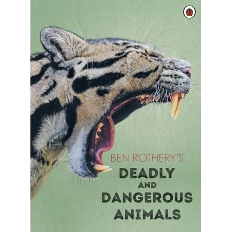 Penguin Books UK Ben Rothery's Deadly and Dangerous Animals