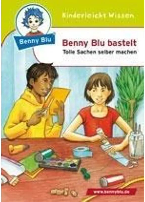 Kinderleicht Wissen Benny Blu bastelt