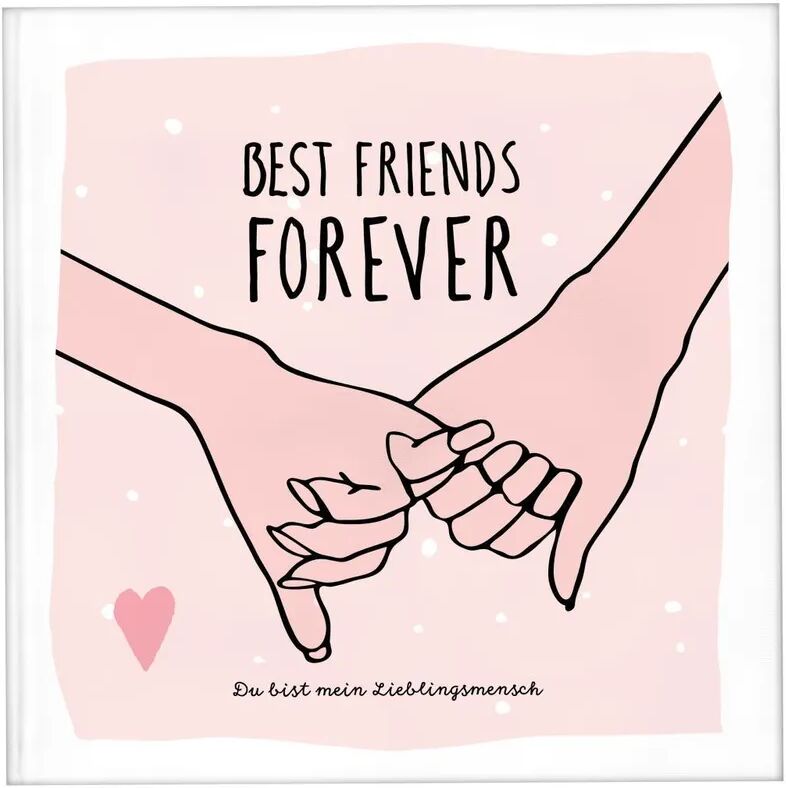 NOVA MD Best Friends Forever - das Erinnerungsalbum für die beste Freundin zum...