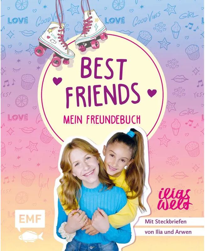 EMF Edition Michael Fischer Best Friends - Mein Freundebuch von Ilias Welt