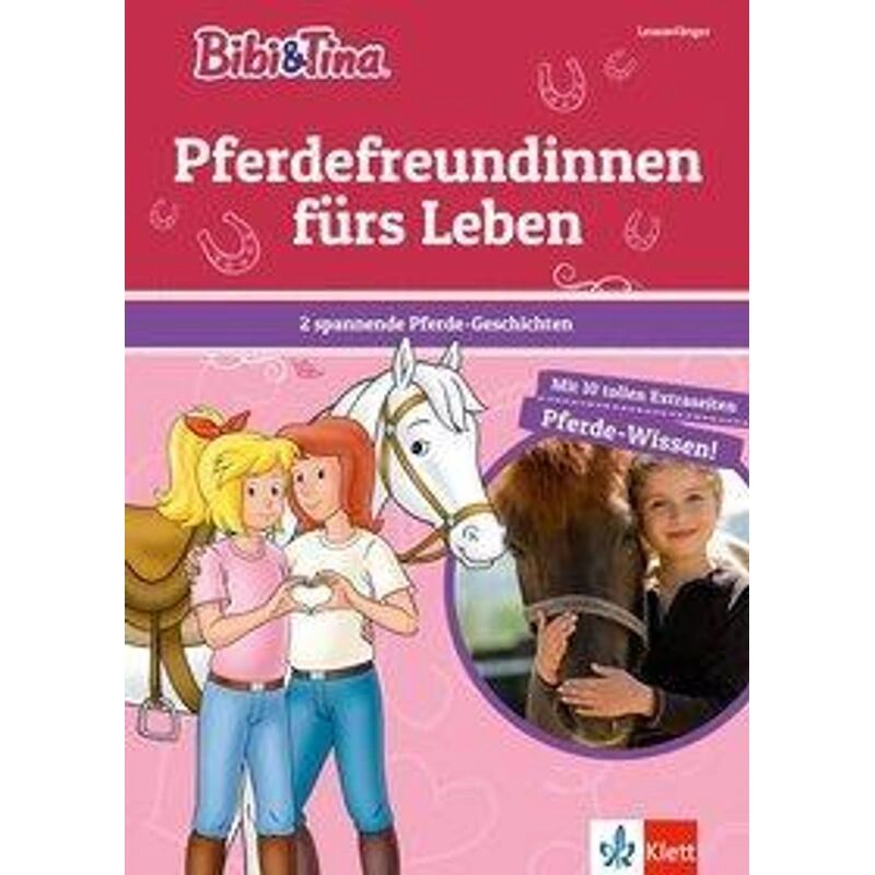 KLETT LERNTRAINING Bibi & Tina: Pferdefreundinnen fürs Leben