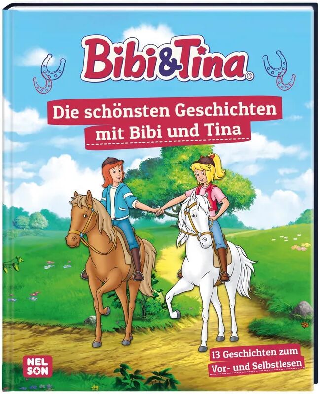 Nelson Bibi und Tina: Die schönsten Geschichten mit Bibi und Tina