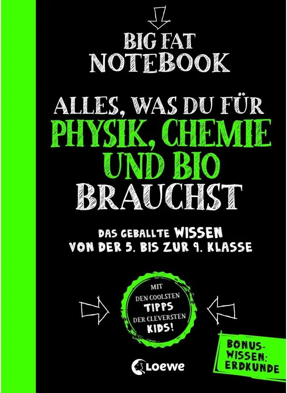 Loewe Big Fat Notebook - Alles, was du für Physik, Chemie und Bio brauchst - Das...