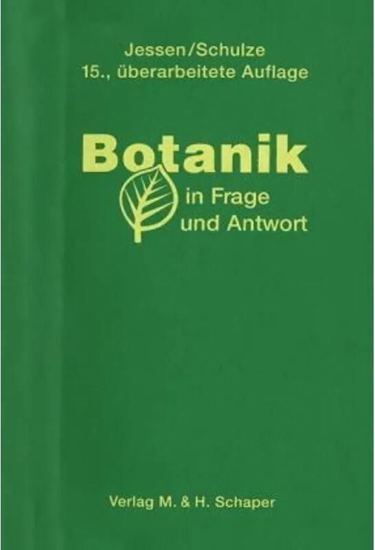 Schaper Botanik in Frage und Antwort