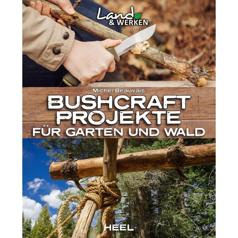 HEEL VERLAG Bushcraft-Projekte