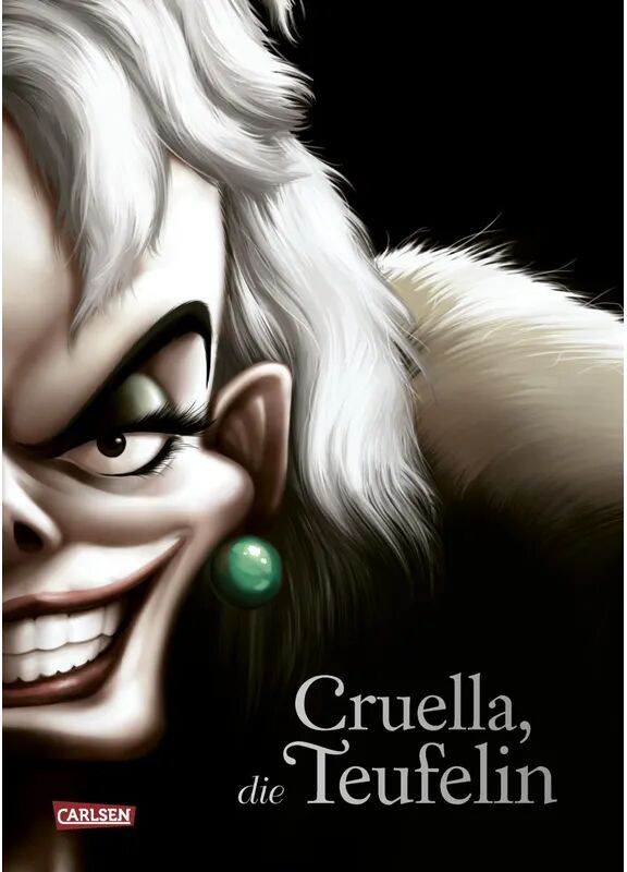 Carlsen Cruella, die Teufelin / Disney - Villains Bd.7