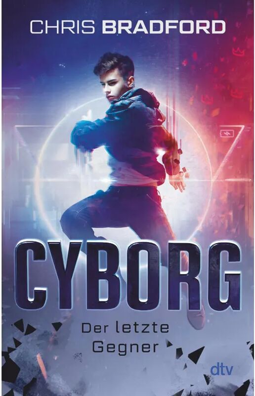 DTV Cyborg - Der letzte Gegner / Das letzte Level-Reihe Bd.3