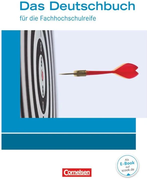 Cornelsen Verlag Das Deutschbuch - Fachhochschulreife - Allgemeine Ausgabe - nach...