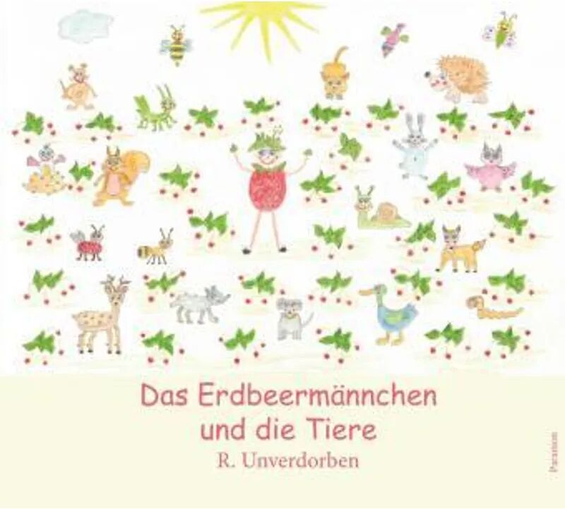 Europäische Verlagsgesellschaften Das Erdbeermännchen und die Tiere