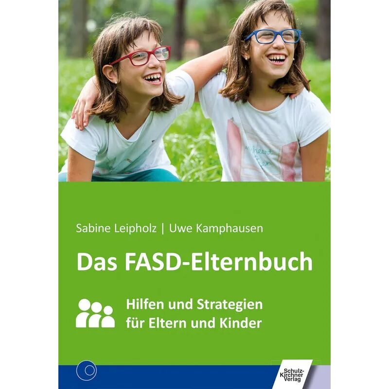 Schulz-Kirchner Das FASD-Elternbuch