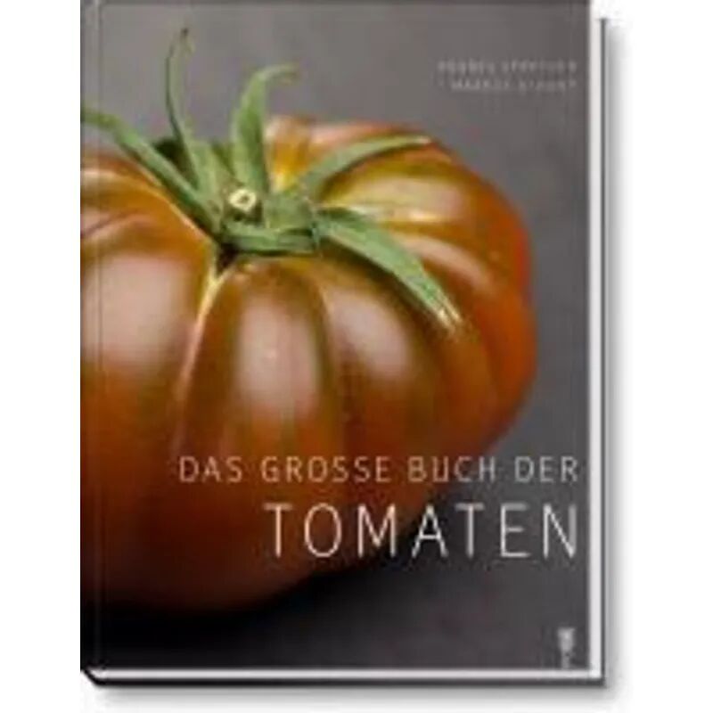 Fona Das große Buch der Tomaten
