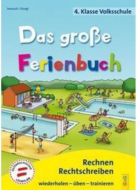 G & G Verlagsgesellschaft Das große Ferienbuch - 4. Klasse Volksschule