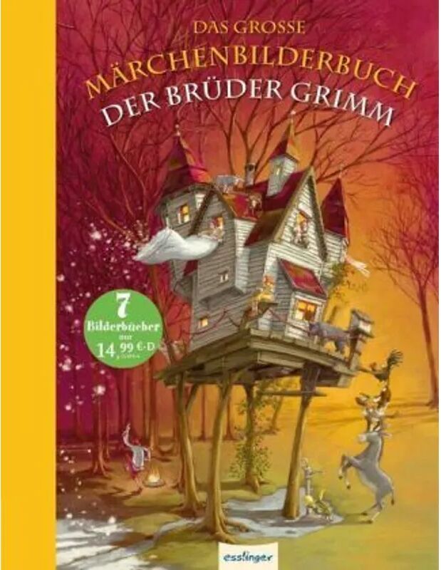 Esslinger in der Thienemann-Esslinger Verlag GmbH Das große Märchenbilderbuch der Brüder Grimm