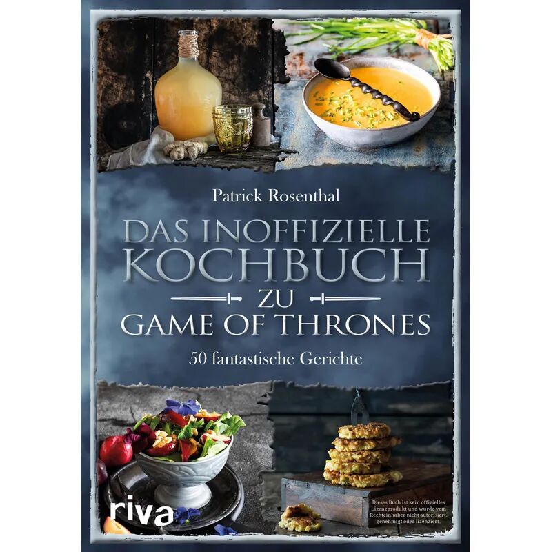 riva Verlag Das inoffizielle Kochbuch zu Game of Thrones